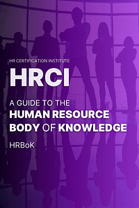 A Guide to the Human Resource Body of Knowledge (HRBoK) by Sandra M. Reed - Book Summary