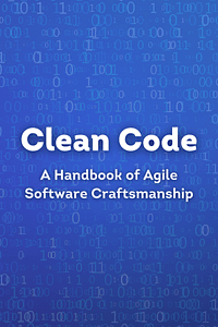 Clean Code by Martin Robert C. - Book Summary