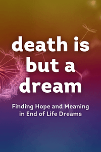 Death Is But a Dream by Christopher Kerr, Carine Mardorossian - Book Summary