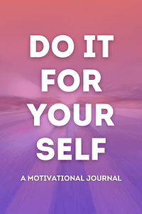 Do It For Yourself by Kara Cutruzzula - Book Summary