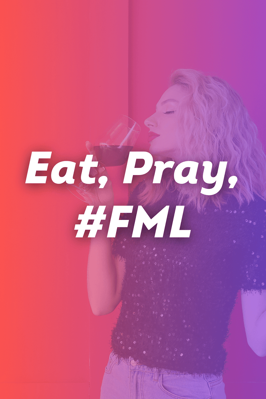 Eat, Pray, #FML by Gabrielle Stone - Book Summary