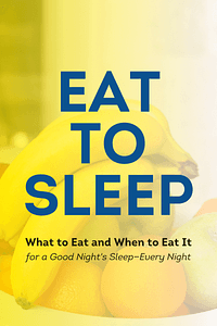 Eat to Sleep by Karman Meyer - Book Summary