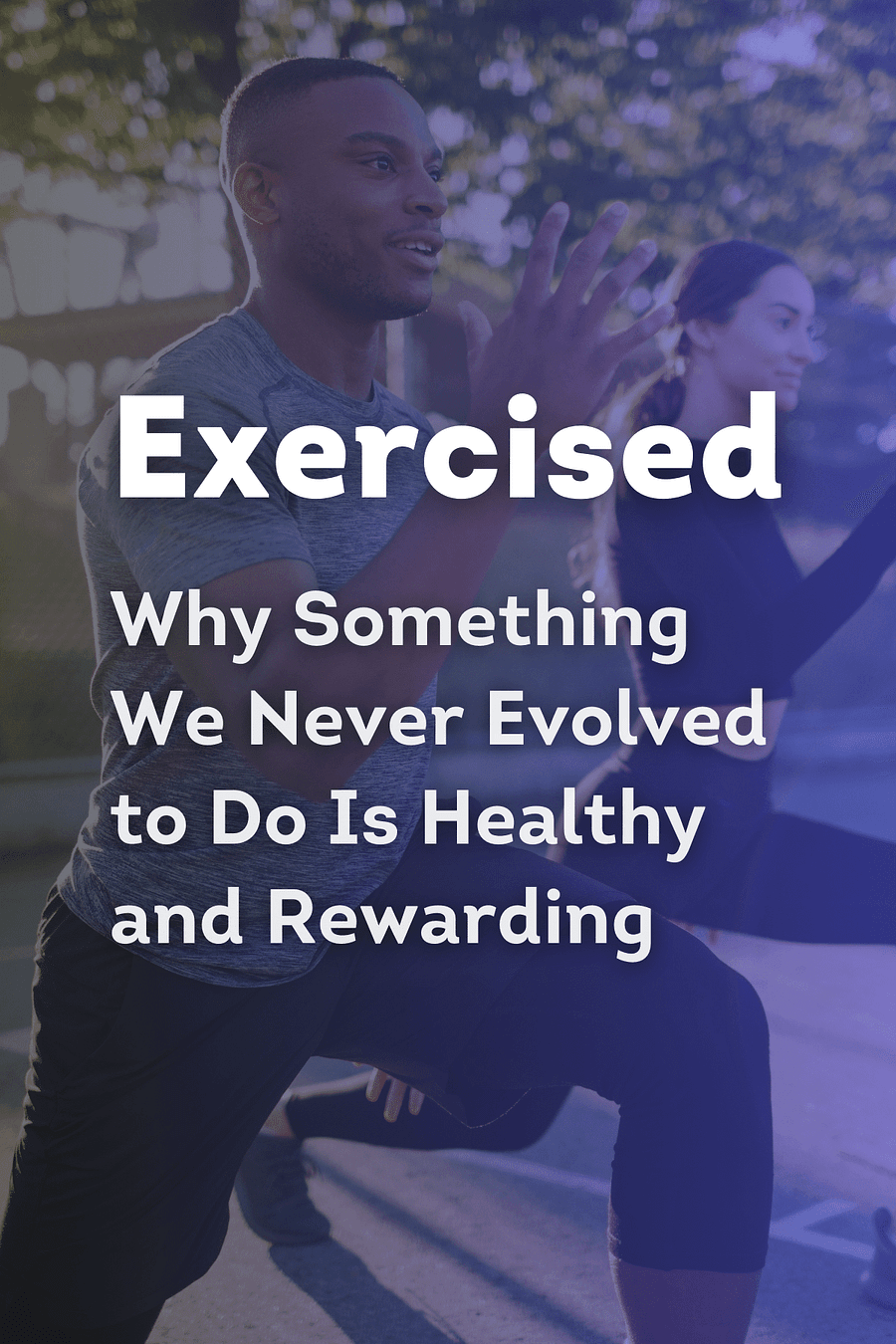 Exercised by Daniel Lieberman - Book Summary