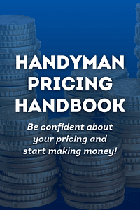 Handyman Pricing Handbook by Allen Lee - Book Summary