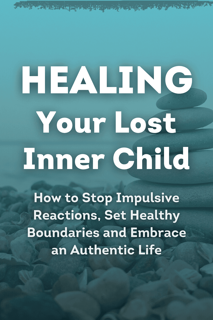 Healing Your Lost Inner Child by Robert Jackman - Book Summary