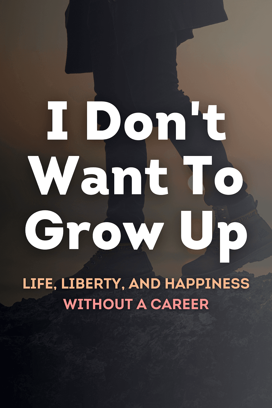I Don't Want To Grow Up by Scott Stillman - Book Summary
