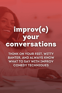 Improve Your Conversations by Patrick King - Book Summary