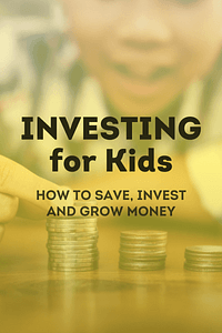 Investing for Kids by Dylin Redling, Allison Tom - Book Summary