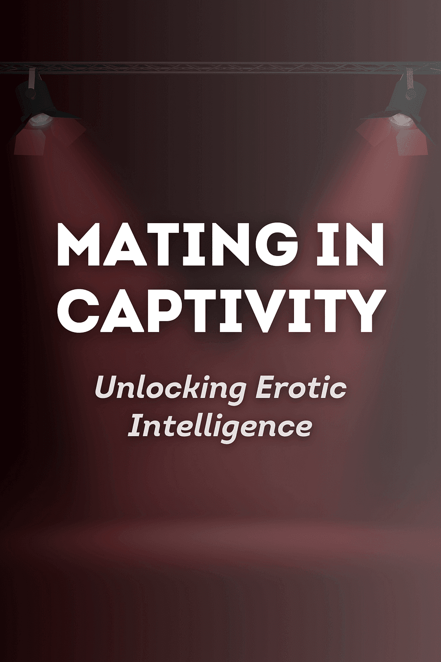 Mating in Captivity by Esther Perel - Book Summary