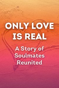 Only Love is Real by Brian L. Weiss - Book Summary
