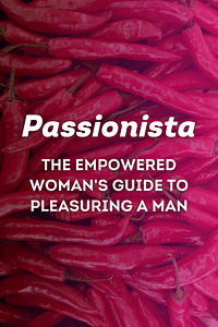 Passionista by Ian Kerner - Book Summary