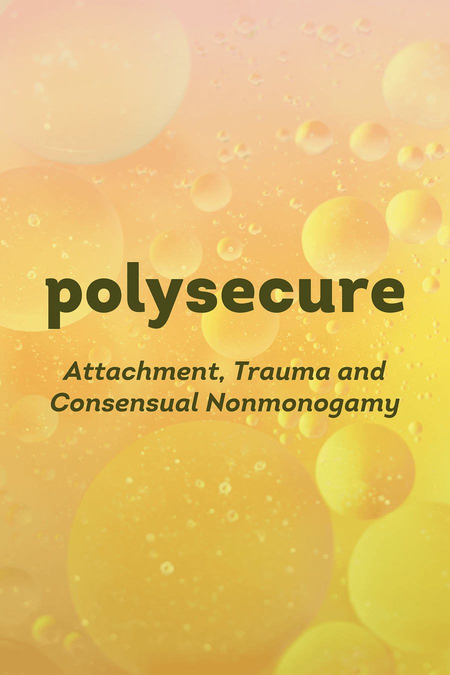 Polysecure by Jessica Fern - Book Summary