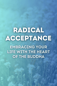 Radical Acceptance by Tara Brach - Book Summary