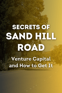 Secrets of Sand Hill Road by Scott Kupor - Book Summary