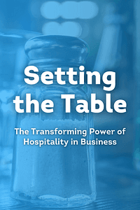 Setting the Table by Danny Meyer - Book Summary