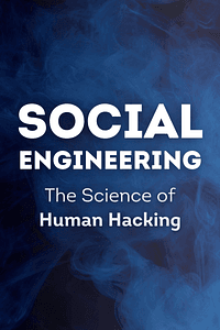 Social Engineering by Christopher Hadnagy - Book Summary