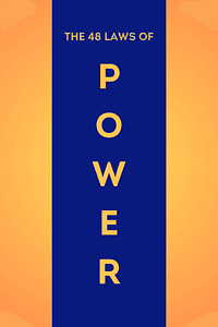 The 48 Laws of Power by Robert Greene - Book Summary