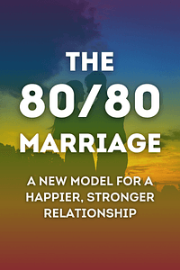 The 80/80 Marriage by Nate Klemp, Kaley Klemp - Book Summary