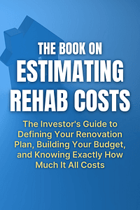 The Book on Estimating Rehab Costs by J Scott - Book Summary