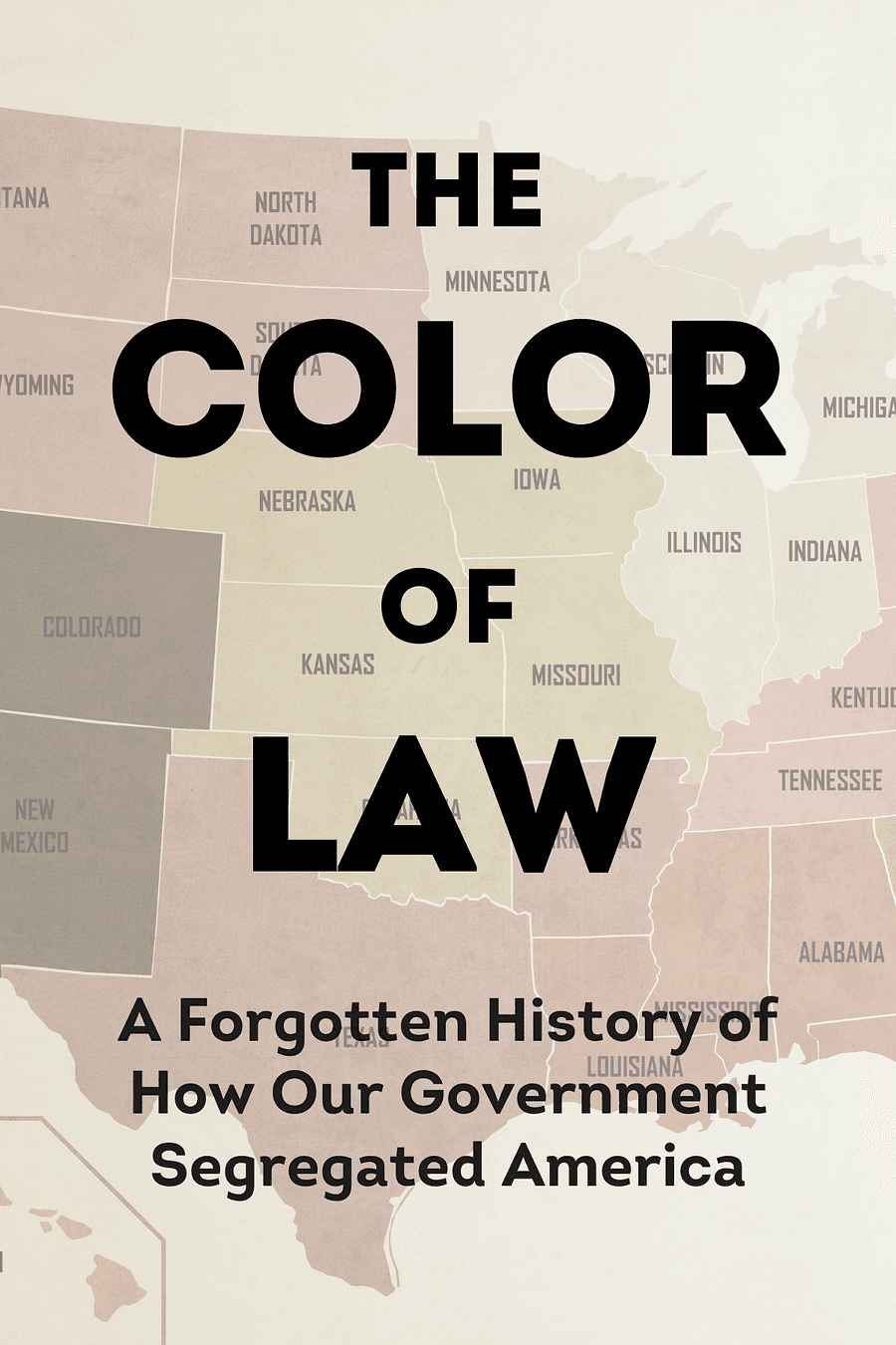 The Color of Law by Richard Rothstein - Book Summary