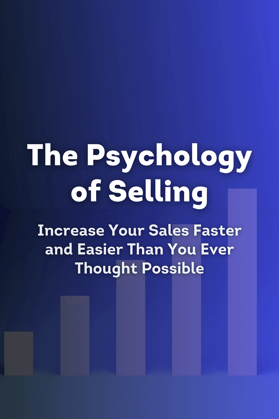 The Psychology of Selling by Brian Tracy - Book Summary