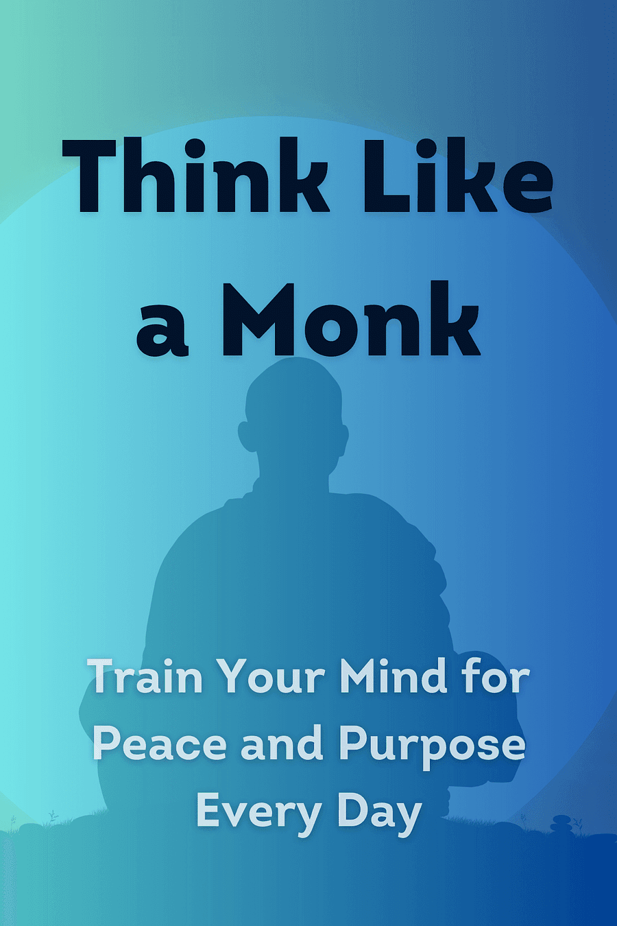 Think Like a Monk by Jay Shetty - Book Summary