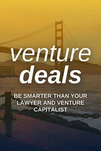 Venture Deals by Brad Feld, Jason Mendelson - Book Summary