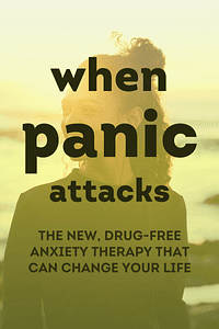 When Panic Attacks by David D. Burns - Book Summary
